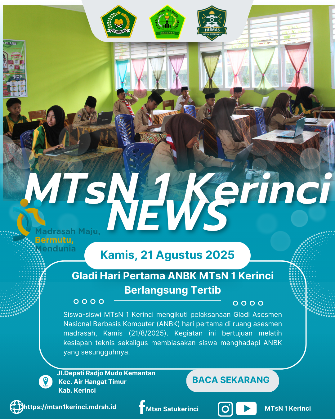 Gladi Hari Pertama ANBK MTsN 1 Kerinci Berjalan Lancar