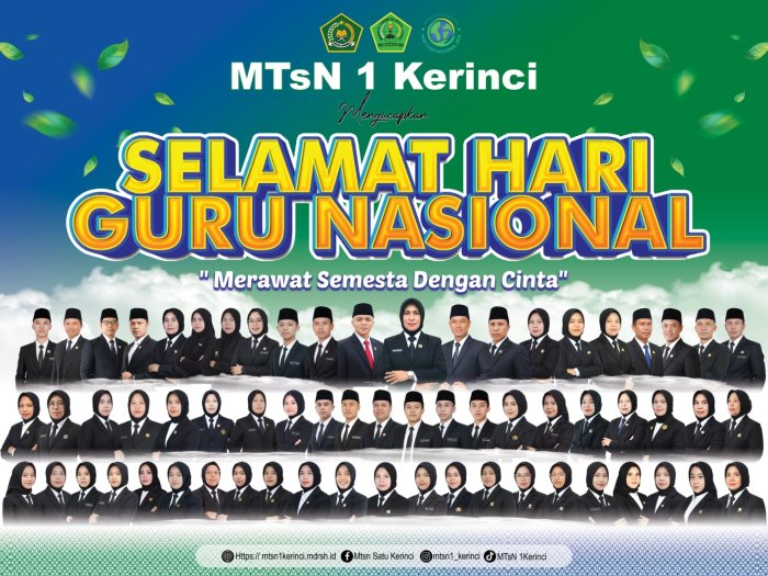 Selamat Hari Guru Nasional dari MTsN 1 Kerinci: Terima Kasih atas Dedikasi dan Inspirasimu