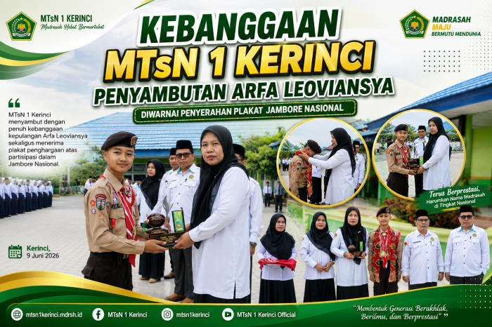 Kebanggaan MTsN 1 Kerinci, Penyambutan Arfa Leoviansya Diwarnai Penyerahan Plakat Jambore Nasional