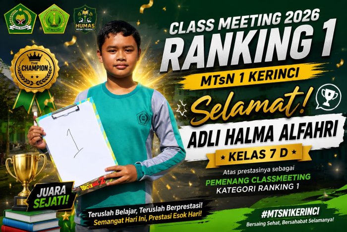 🏆 Luar Biasa! Siswa Kelas 7 D Ini Berhasil Taklukkan Lomba Ranking 1 Class Meeting MTsN 1 Kerinci