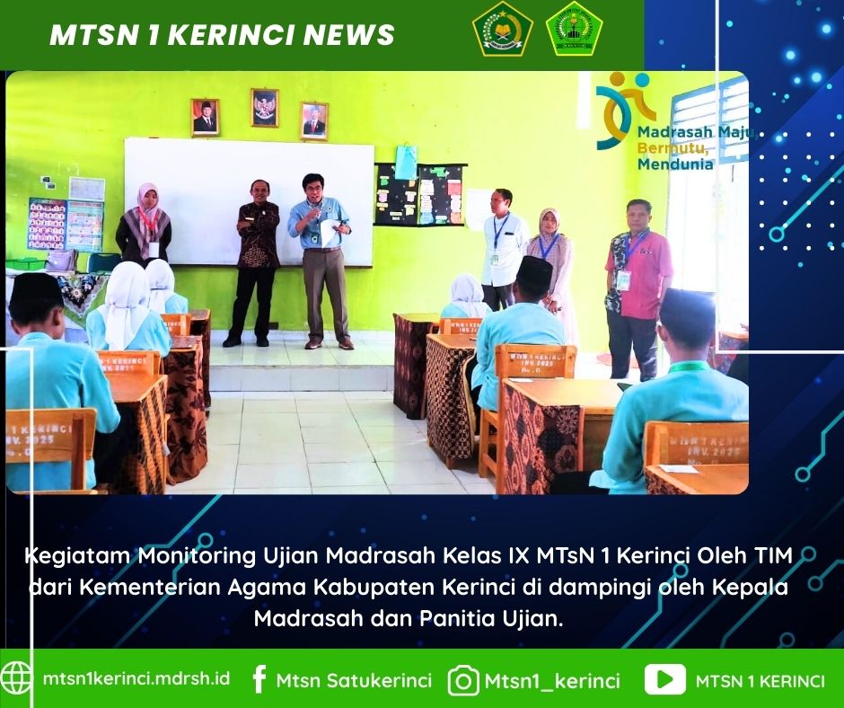 Pastikan Integritas UM, Tim Monitoring Kemenag Kab. Kerinci Kunjungi MTsN 1 Kerinci
