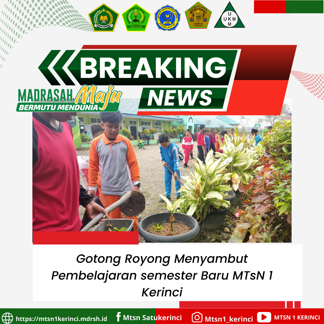 MTsN 1 Kerinci Gelar Gotong Royong untuk Menyambut Semester Ganjil 2024/2025